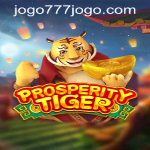 Unveiling ProsperityTiger: A Guide to the Latest Gaming Sensation